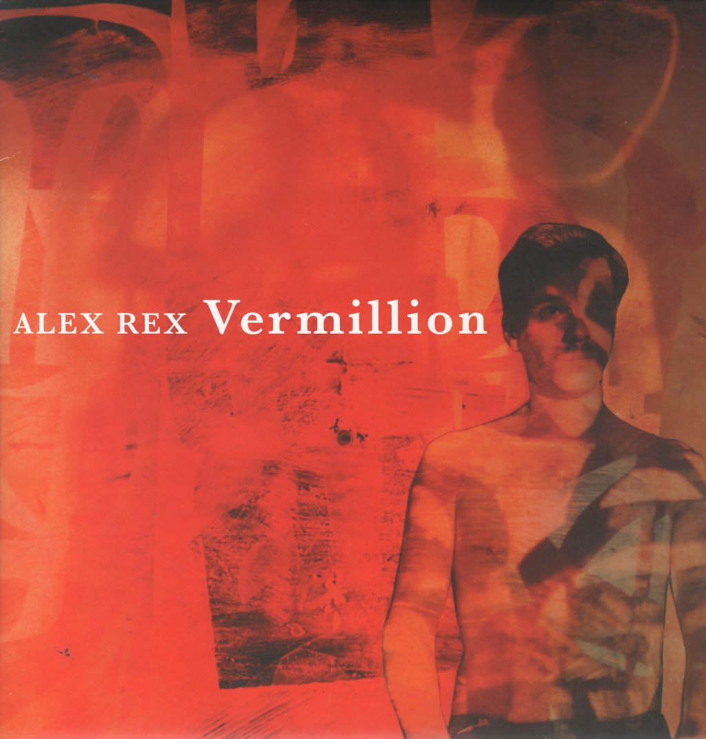 Alex Rex - Vermillion - Lp