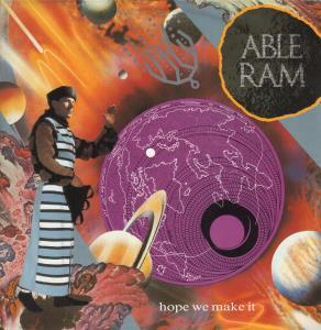 Able Ram - Hope We Make It - 12 Inch