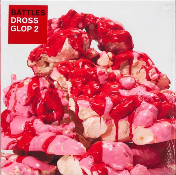 Battles - Dross Glop 2 - 12 Inch