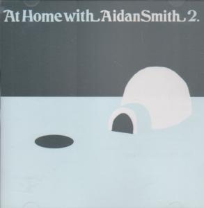 Aidan Smith - At Home With Aidan Smith 2 - Cd