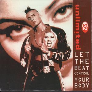 2 Unlimited - Let The Beat Control Your Body - 7 Inch