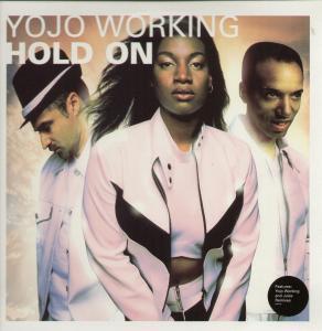 Yojo Working - Hold On - 12 Inch