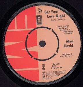 Alan David - Get Your Love Right - 7 Inch