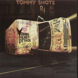 Young Heart Attack - Tommy Shots - 7 Inch