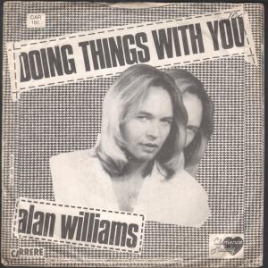 Alan Williams - Doing Things With You - 7 Inch