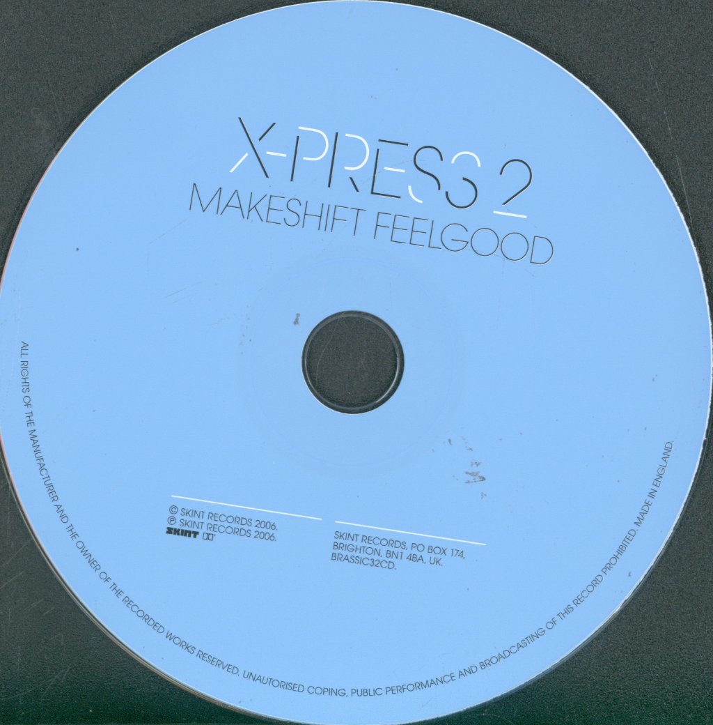 X-Press 2 - Makeshift Feelgood - Cd